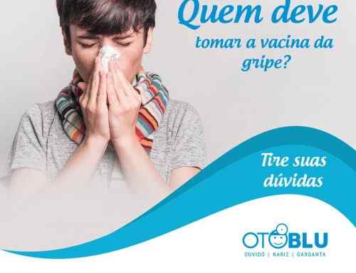 Quem deve tomar a Vacina da Gripe?